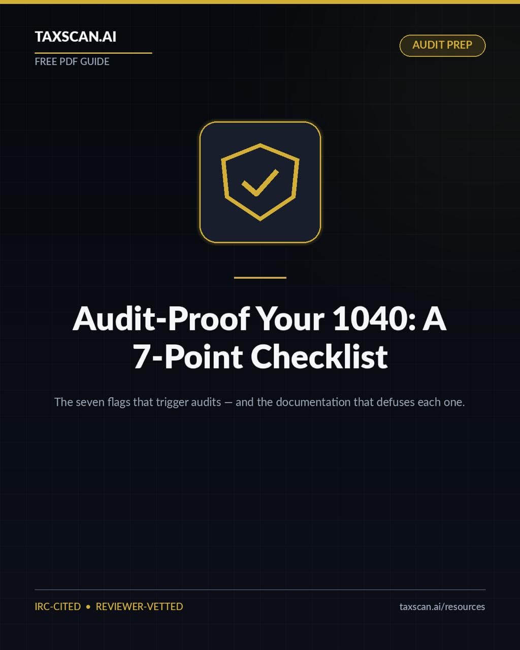 Audit-Proof Your 1040: A 7-Point Checklist