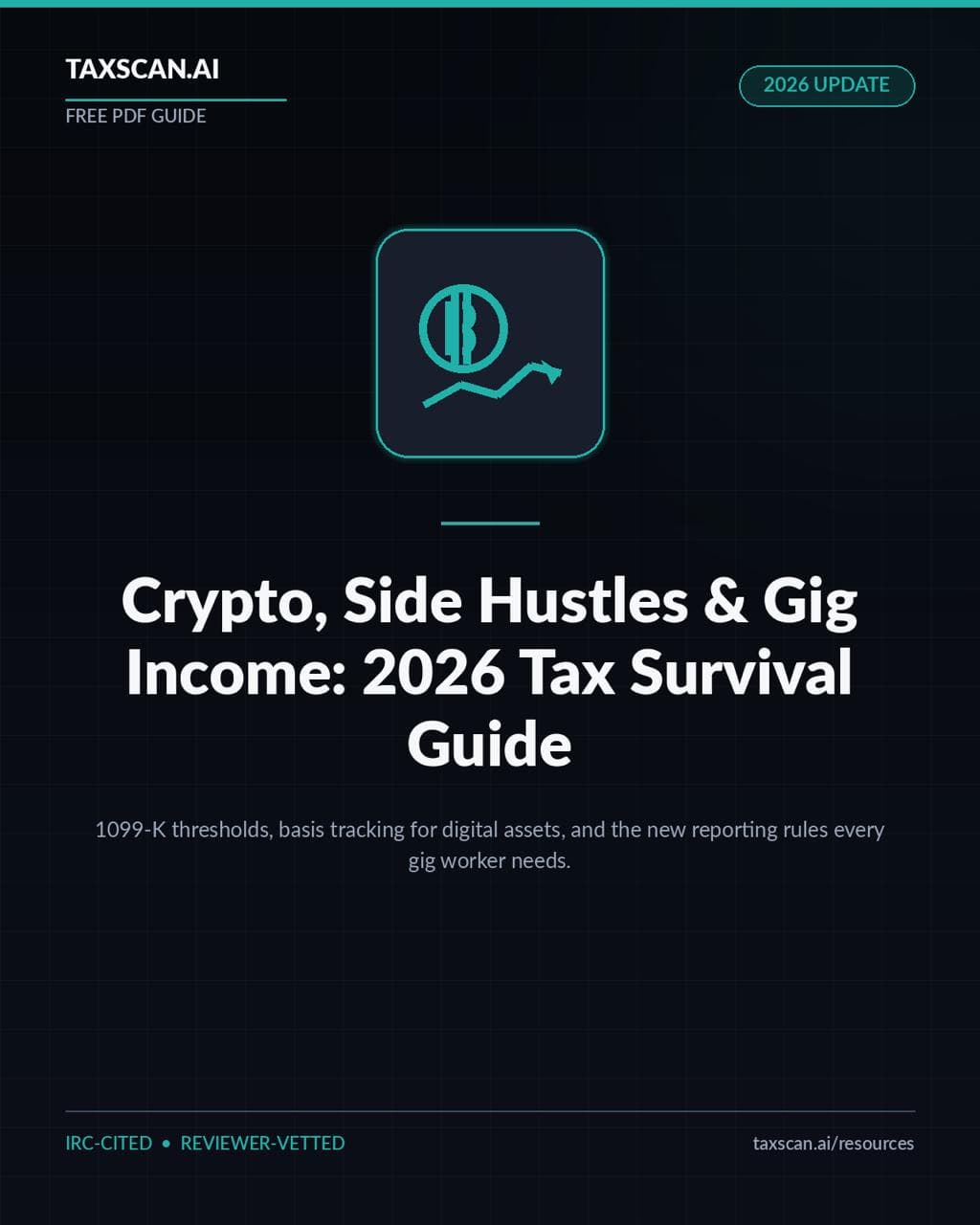 Crypto, Side Hustles & Gig Income: 2026 Tax Survival Guide