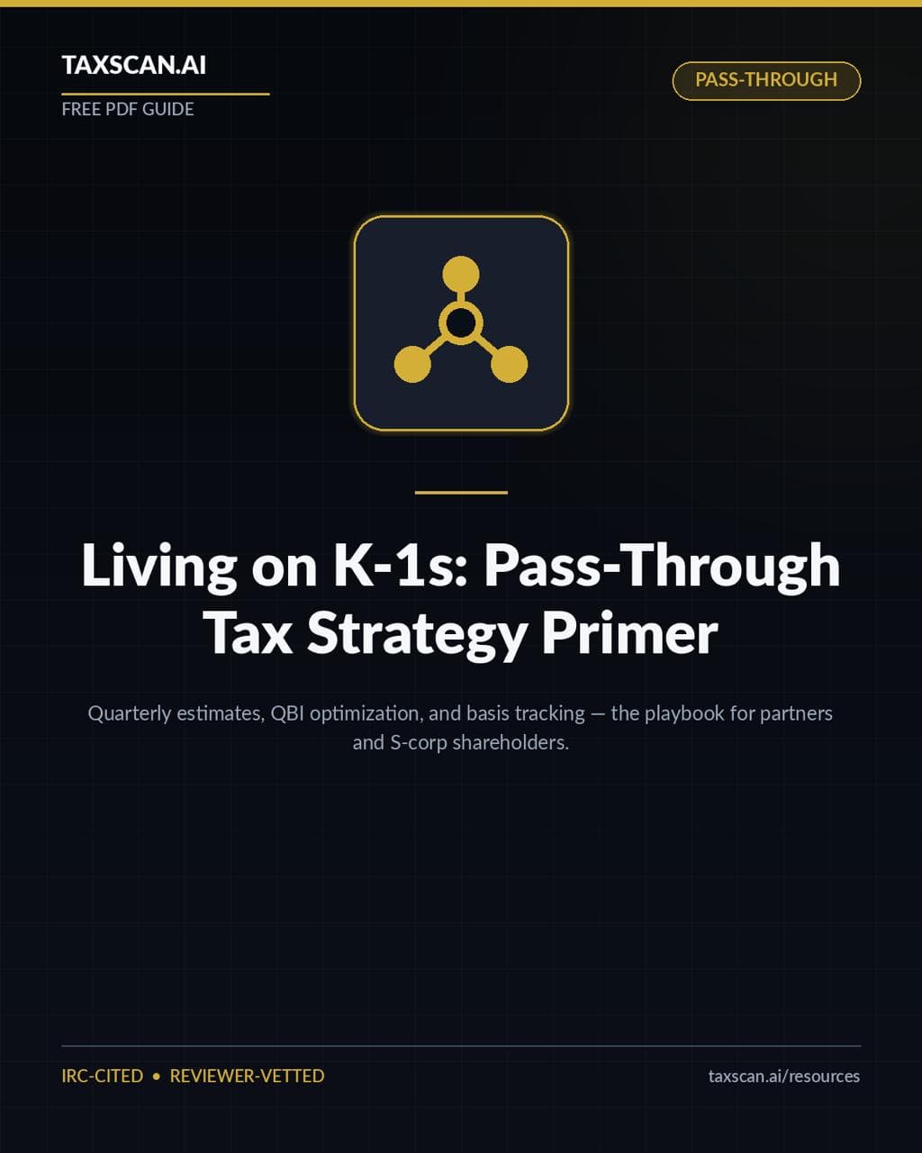 Living on K-1s: Pass-Through Tax Strategy Primer